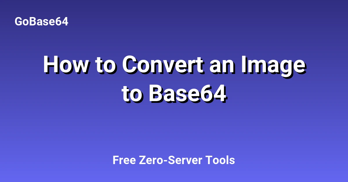 How to Convert an Image to Base64